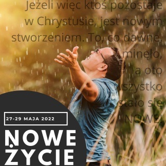 Nowe Życie w Pszowie, 27-29 maja